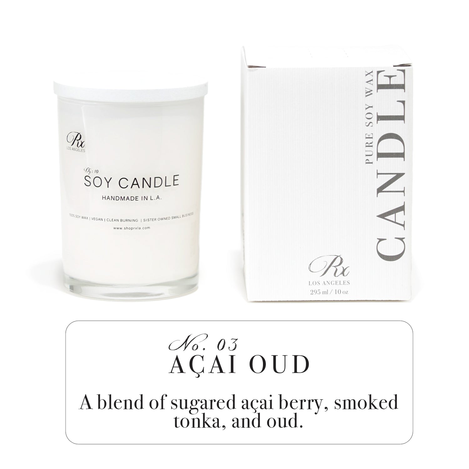 RXLA Acai Oud hand-poured soy wax candle—infused with smoky oud and sweet acai berries for a luxurious fragrance.