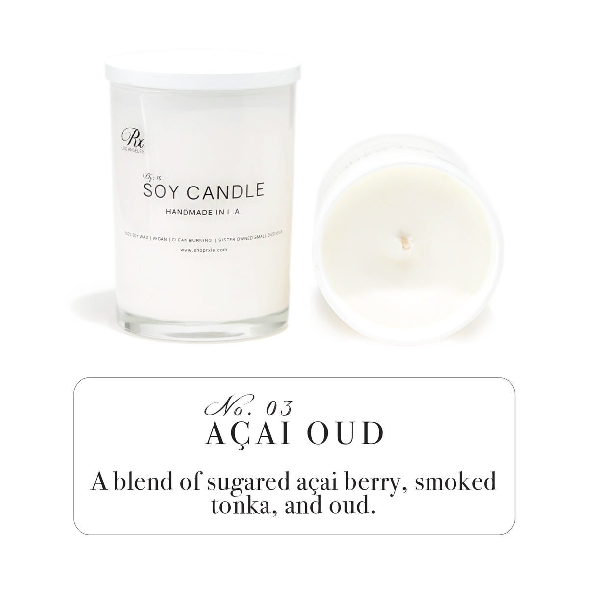 Luxurious RXLA Acai Oud candle—100% soy wax, non-toxic, with a sophisticated blend of acai and oud for an exotic aroma.