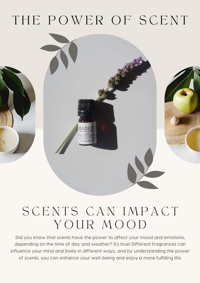 the power of scent. How scents can impact mood