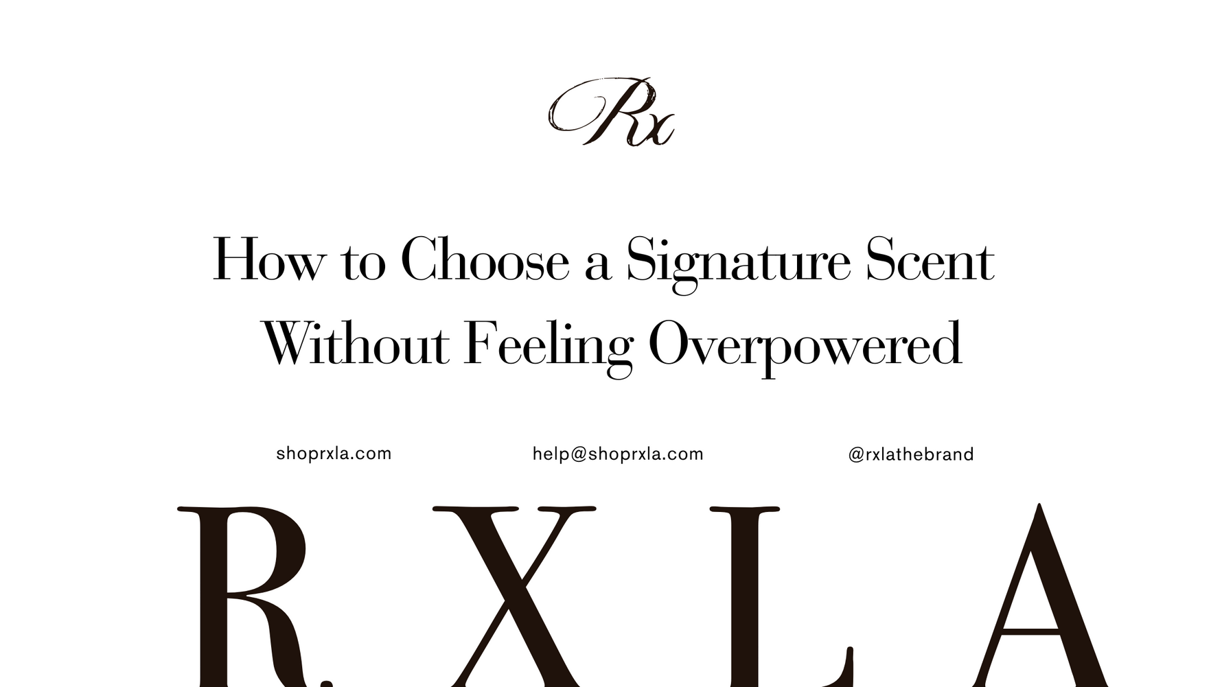 Discover Your Signature Scent: A Comprehensive Guide to Choosing Fragrance Without Feeling Overwhelmed in 2025