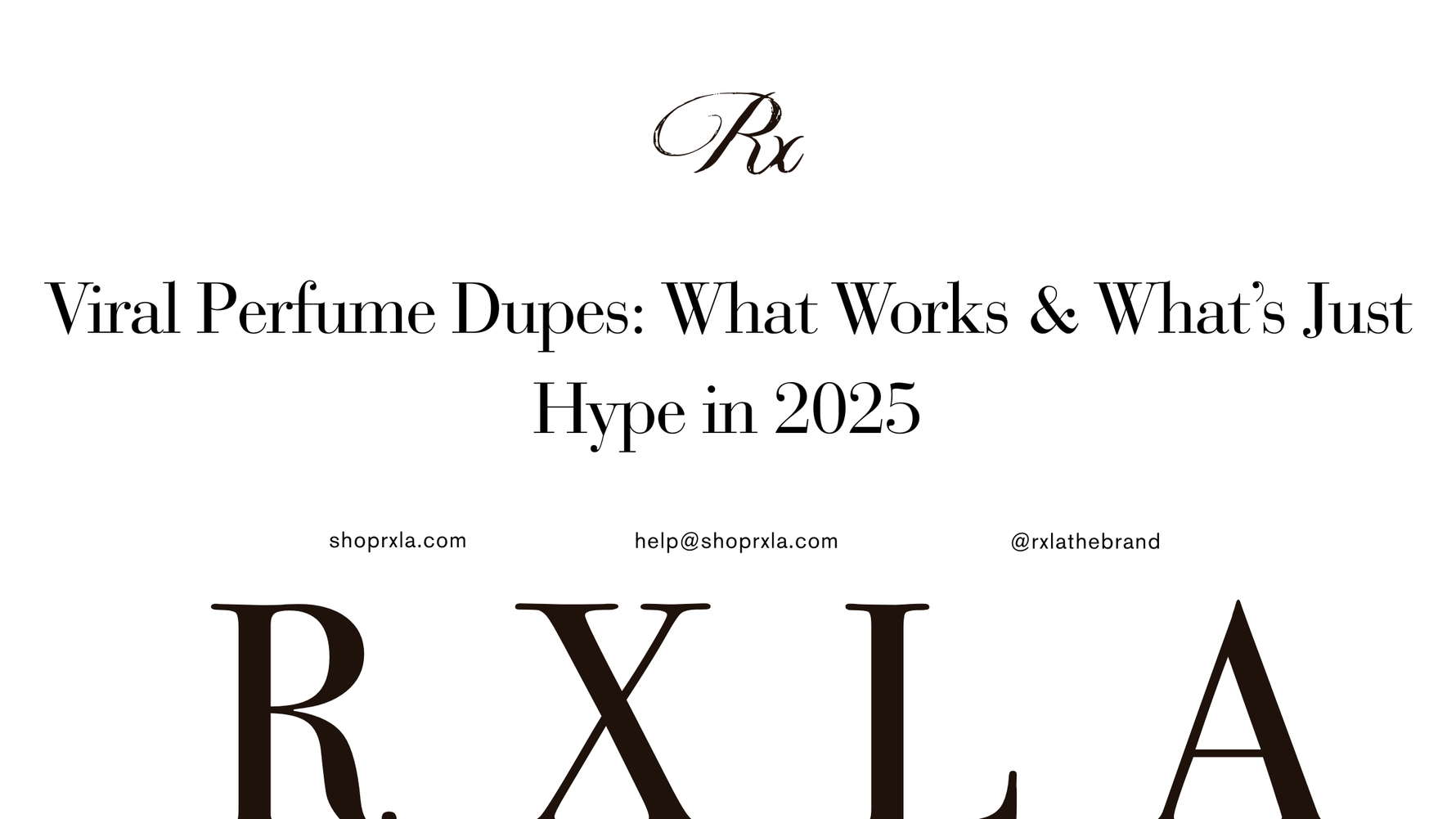 Viral Perfume Dupes: What Works & What’s Just Hype in 2025