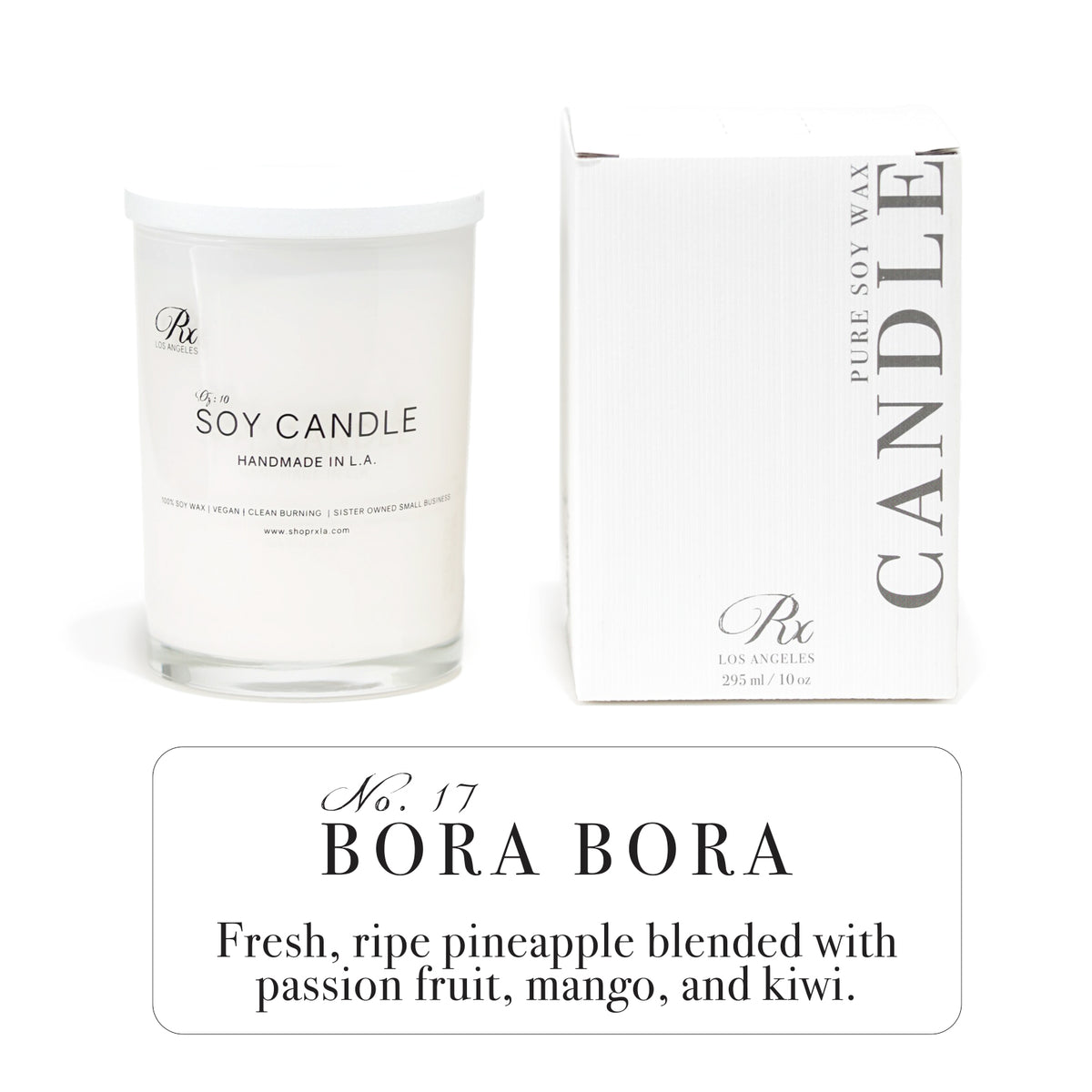 RXLA Bora Bora hand-poured soy wax candle—tropical sea salt, jasmine, and ocean air for a refreshing and soothing scent.