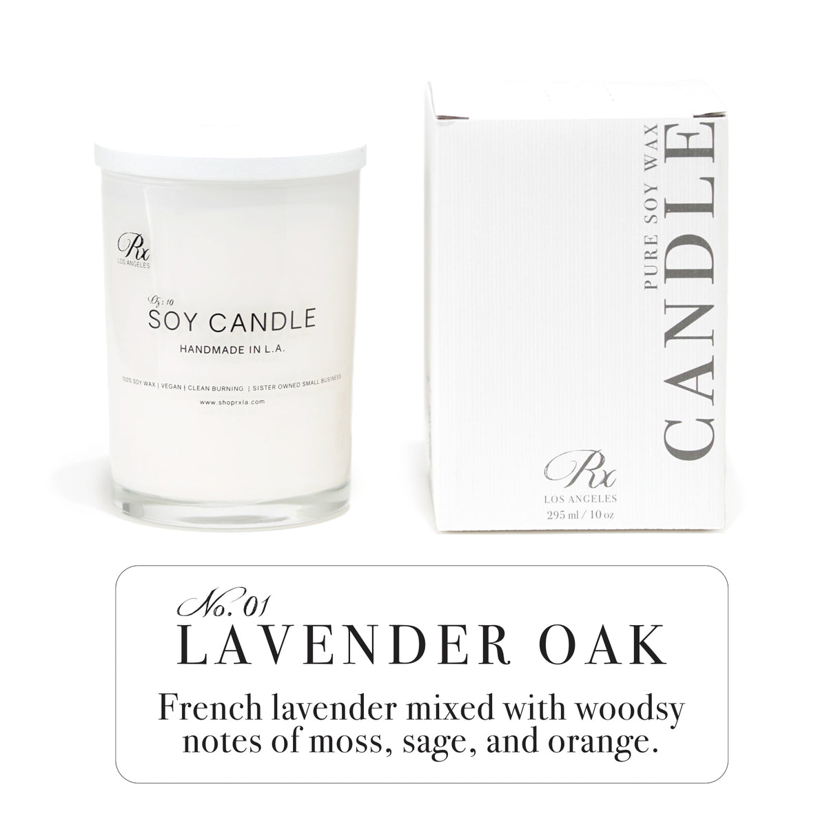 RXLA Lavender Oak hand-poured soy wax candle—calming lavender with deep oakwood for a relaxing, grounding fragrance.
