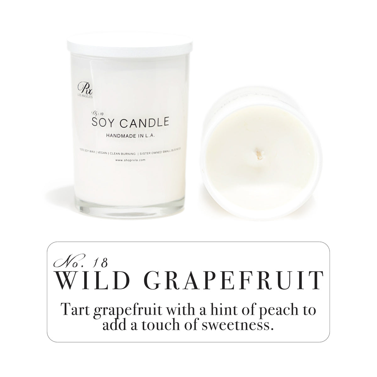 Wild Grapefruit candle by RXLA—100% soy wax with bold citrus notes for a refreshing and invigorating atmosphere.
