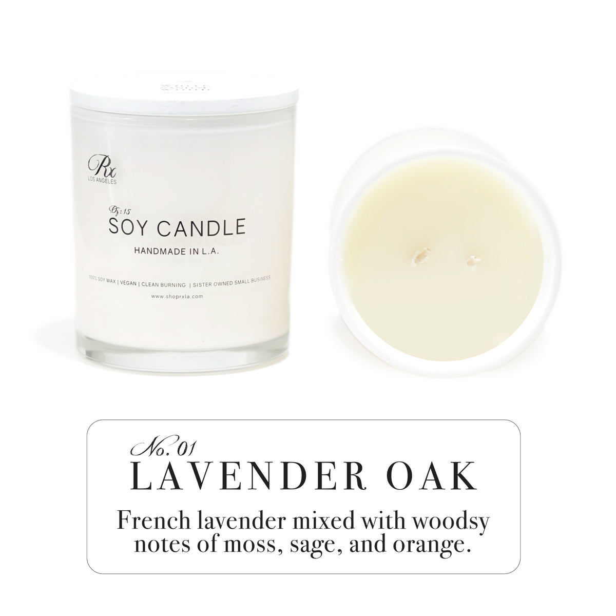 RXLA Lavender Oak soy candle—15oz, hand-poured, non-toxic, featuring a soothing lavender and oakwood fragrance perfect for unwinding.
