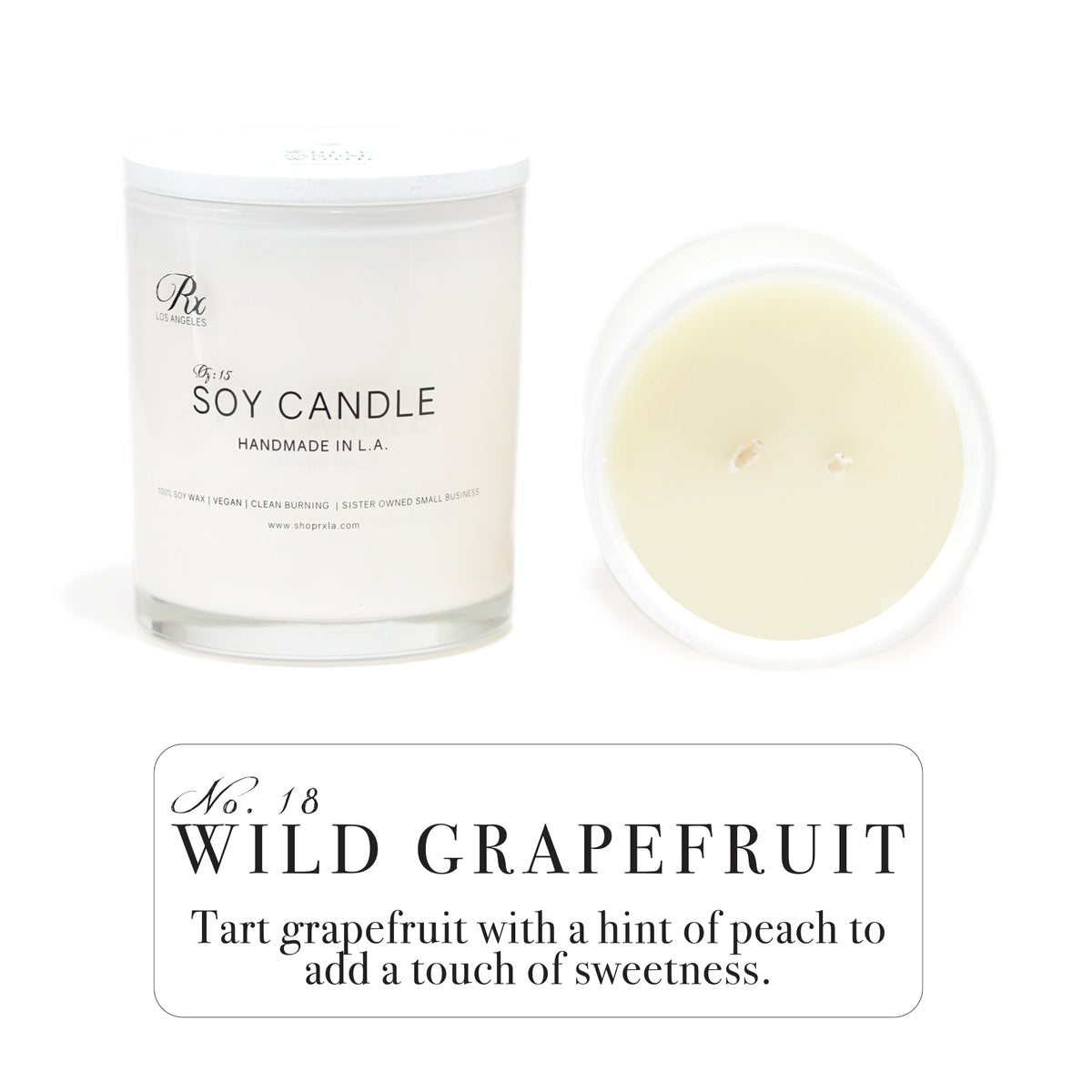Wild Grapefruit soy candle by RXLA—15oz, hand-poured with non-toxic soy wax, perfect for brightening any space with its bold, refreshing fragrance.
