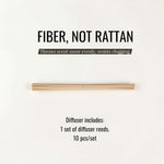 A set of 10 light tan fiber diffuser reeds shown horizontally on a plain white background, with text above reading 'FIBER, NOT RATTAN' and below listing included contents.